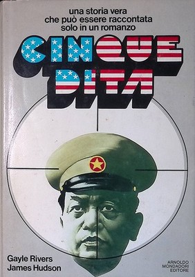 Fünf Finger - Rivers Gayle, Hudson James - Mondadori - Erstausgabe 1978