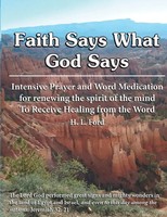 Faith Says What God Says H L Ford Taschenbuch Kartoniert / Broschiert Englisch
