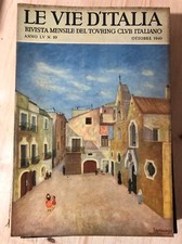 Rivista Le Vie D'Italia 1949 Nr. 10