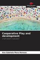 Ana Gabriela Mora Reinozo | Cooperative Play And Development | Taschenbuch