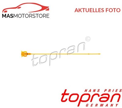ÖLPEILSTAB TOPRAN 208 550 A FÜR OPEL MOVANO 2.2 DTI,2.5 DTI,2.5 DTI 2.2L,2.5L