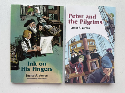 Ink on His Fingers + Peter and the Pilgrims Louise A Vernon - Christian ppbs