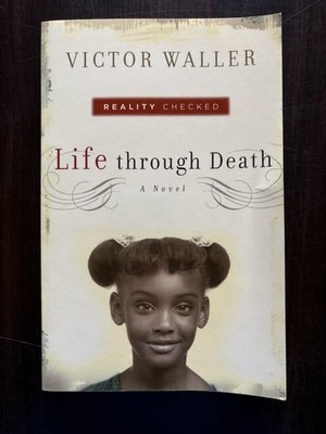 Reality Checked Life Through Death Victor Waller pb