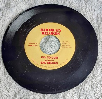 Bad Brains Pay To Cum / Stay Close To Me -45rpm 2nd Press Punk Hardcore