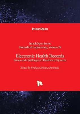 Electronic Health Records: Issues and Challenges in Healthcare Systems by Venkat