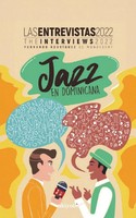 Fernando Rodriguez | Jazz En Dominicana - Las Entrevistas 2022 | Taschenbuch