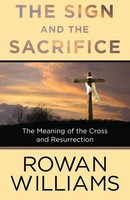 Rowan Williams | The Sign And The Sacrifice | Taschenbuch | Englisch (2017)