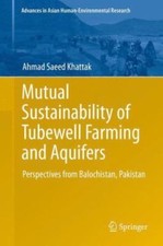 Mutual Sustainability of Tubewell Farming and...