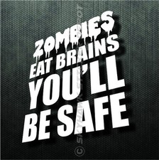 Zombies Eat Brains Funny Bumper Sticker Vinyl Decal Walking Dead Car Truck Suv