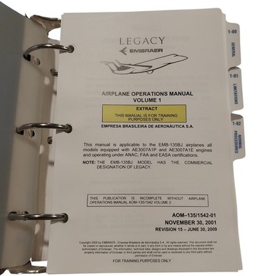 FlightSafety Legacy Embraer Volume 1 EMB-135BJ  Airplane Operations Manual