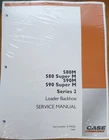 Case 580M Turbo 580/590 Super M Series 2 Service Repair Manual - Part# 6-74432