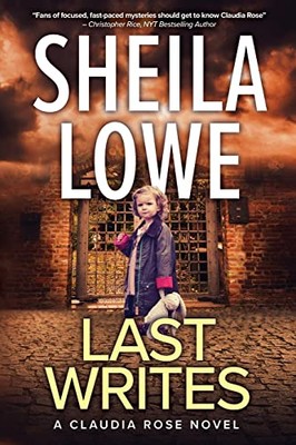 Last Writes A Claudia Rose Nov - GOOD