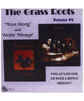 Move Along / Alotta Mileage 2, Grass Roots