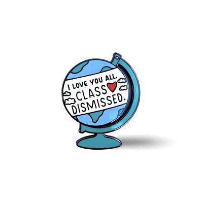 I Love You All. Class Dismissed. (Mr. Feeny ''Boy Meets World'') Globe Enamel Pin