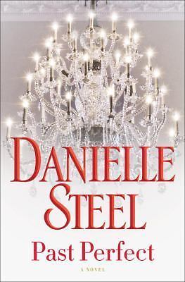 Past Perfect : A Novel by Danielle Steel (2017, Hardcover) - Imagen 1 de 1