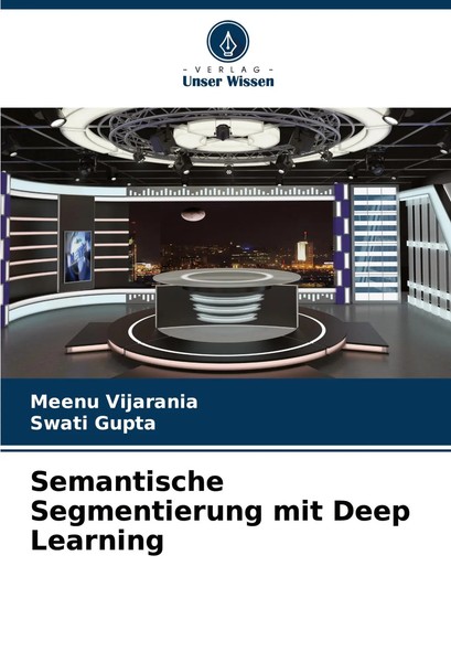 Semantische Segmentierung Mit Deep Learning Meenu Vijarania (U. A.) Taschenbuch-image