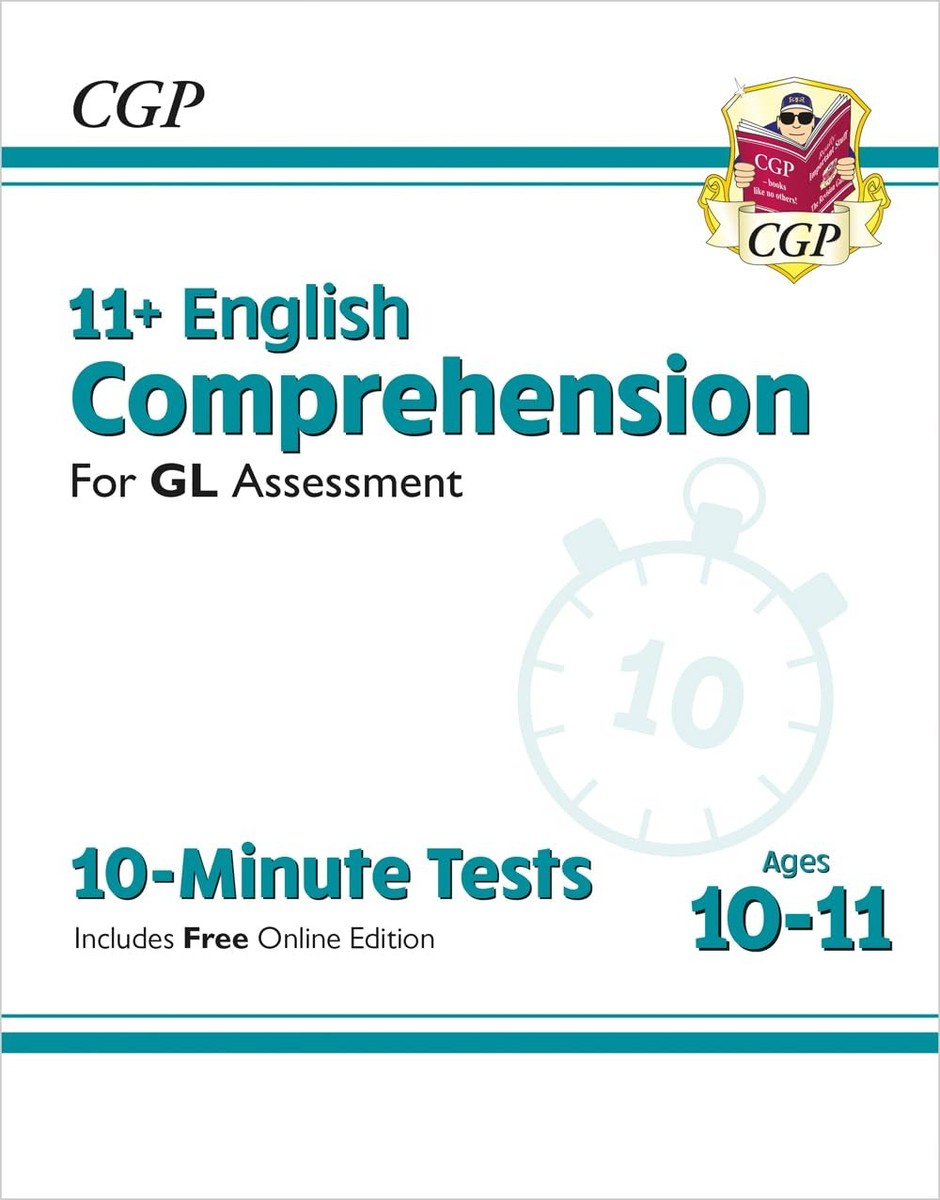 New 11+ GL 10Minute Tests: English Comprehension Ages 1011 (with