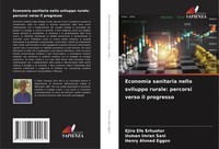 Ejiro Efe Erhuotor (U. A.) | Economia Sanitaria Nello Sviluppo Rurale:...
