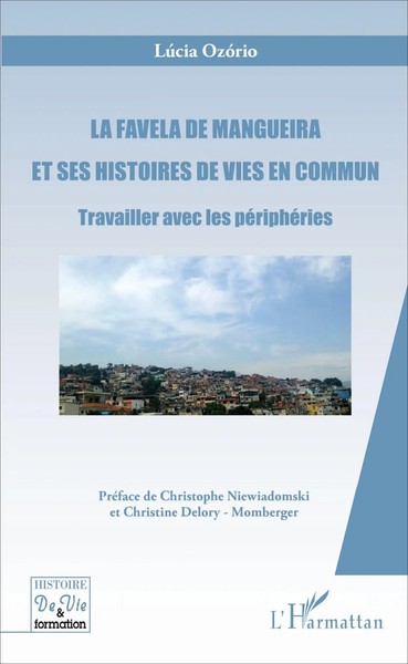 Lucia Ozorio | La Favela De Mangueira Et Ses Histoires De Vies En Commun | Buch-image