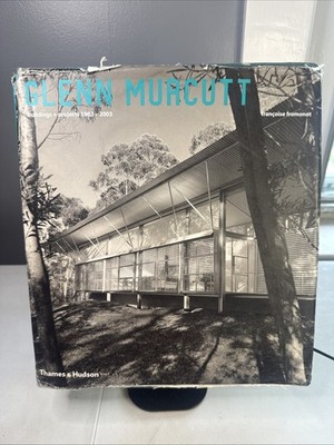 Glenn Murcutt: Buildings + Projects 1962-2003 by Francoise Fromonot Architecture
