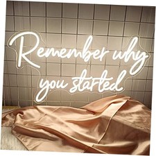 Neon Sign, Warm White LED Neon Light for Wall Decor, Remember why you started