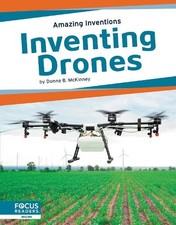 Donna B. Inventing Drones (Paperback) Amazing Inventions (UK IMPORT)