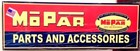 2 Awesome MOPAR Signs, One great price. Great Graphics, Color and Shine. Heavy. — photo 2