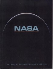 2008 NASA 50 YEARS OF EXPLORATION AND DISCOVERY GLOSSY SOFT COVER EXCELLENT COND