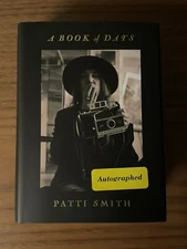 A Book of Days by Patti Smith HC First 1st LN 2022 Signed FAST SHIP - IN HAND
