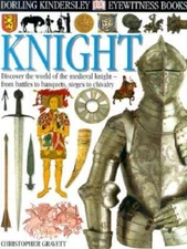 Eyewitness: Knight (Eyewitness Books) - Hardcover By Gravett, Christopher - GOOD