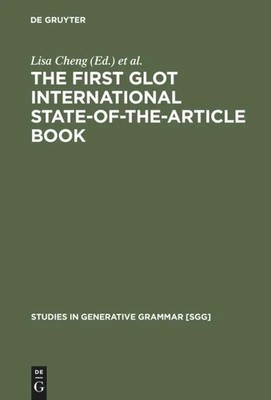 Rint Sybesma (u. a.) | The First Glot International State-of-the-Article Book