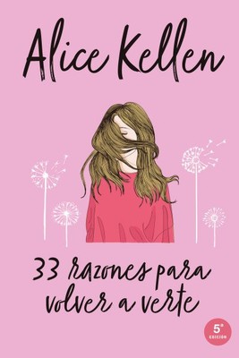 33 razones para volver a verte / 33 Reasons To See You Again, Paperback by Ke...
