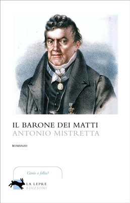 Antonio Mistretta Il barone dei matti (Taschenbuch)