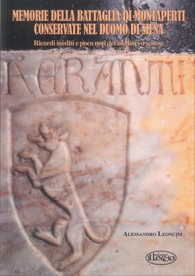 Memorie della battaglia di Montaperti conservate nel Duomo di Siena. Ricordi ine