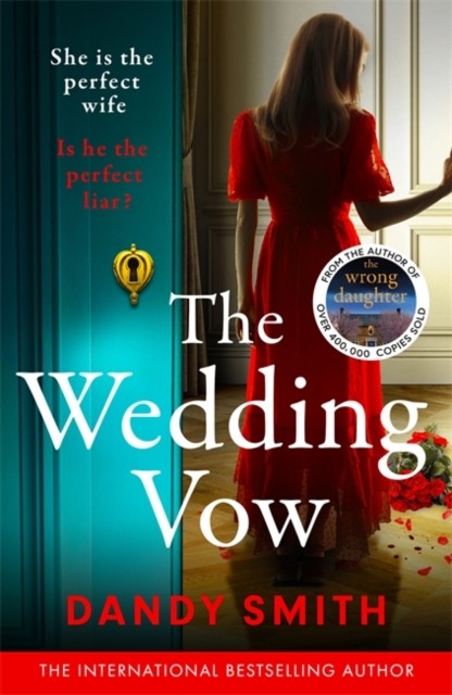 The Wedding Vow: The absolutely addictive psychological thriller with a jaw dropping twist from the author of THE WRONG DAUGHTER perfect for Autumn 2026! - Image 5
