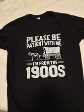 Funny Sayings Men s T-Shirt. Short Sleeve Tee. Size Large. New. Never Worn.
