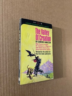 The Valley Of Creation by Edmond Hamilton - Pub: Lancer - 1964 - Paperback