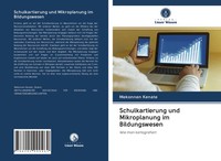 Schulkartierung Und Mikroplanung Im Bildungswesen Wie Man Kartografiert Kenate