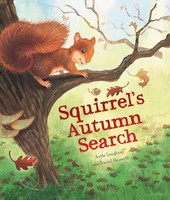Squirrel's Autumn Search | Anita Loughrey | Englisch | Taschenbuch | 2013