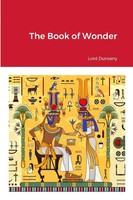Lord Dunsany | The Book Of Wonder | Taschenbuch | Englisch (2023) | [.]
