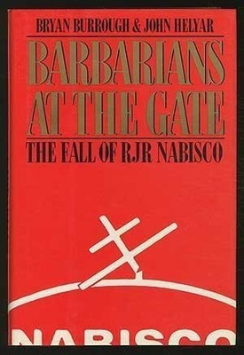 Barbarians at the Gate by Bryan Burrough (1990-01-23)