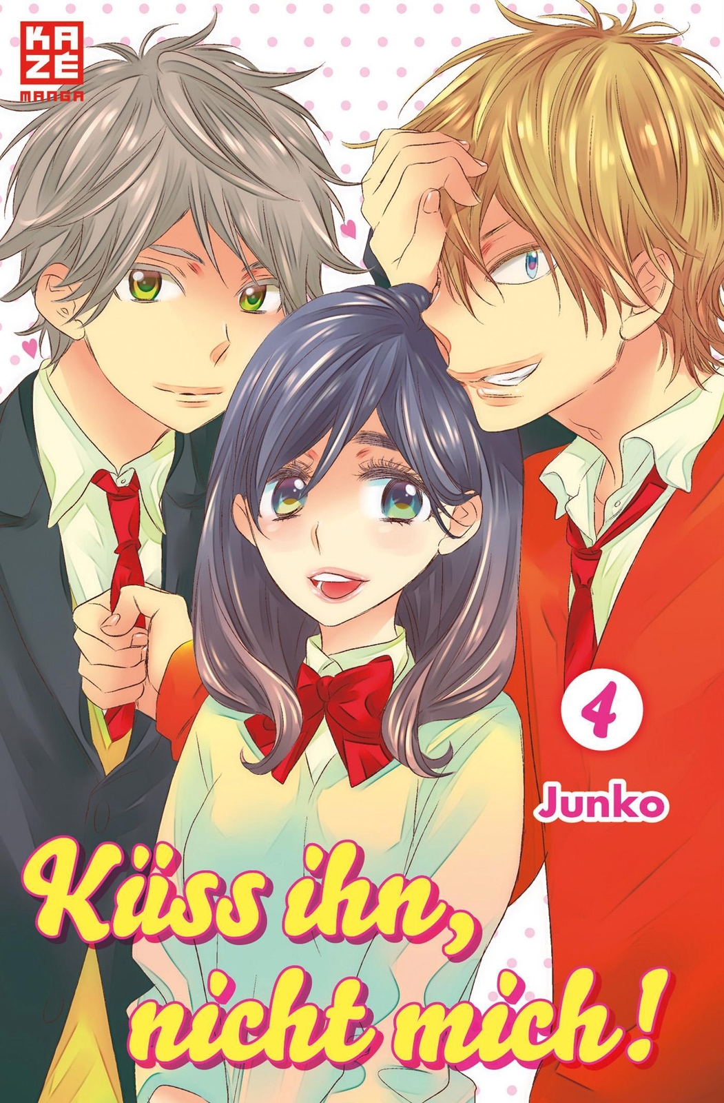 Thumbnail - Küss Ihn, Nicht Mich 04 | Junko | Deutsch | Taschenbuch | 160 S. |