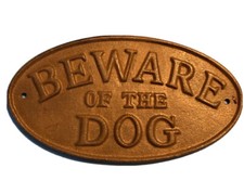 Cast Iron,  BEWARE OF THE DOG  Wall Plaque, Sign, Porch Decor, Fence