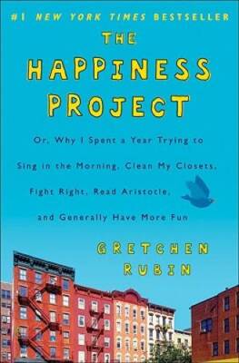 The Happiness Project: Or, Why I Spent a Year Trying to Sing in the  - VERY GOOD