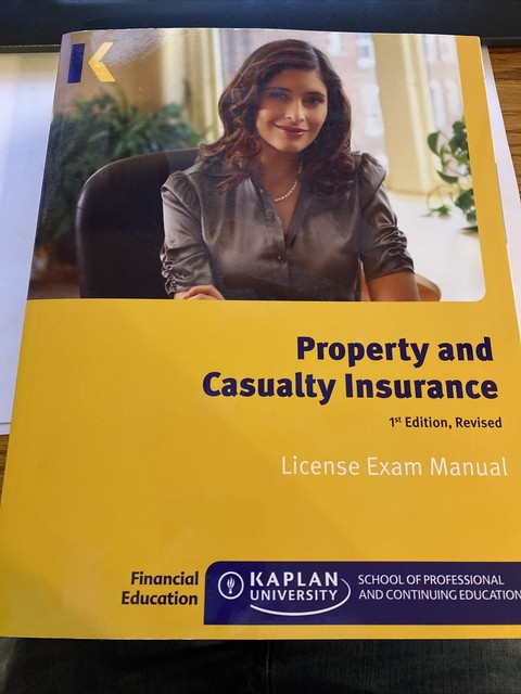 Kaplan Property And Casualty Insurance License Exam Manual 1st Edition | eBay