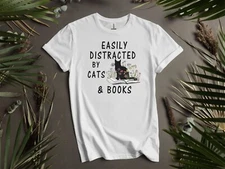 Comfort Colors Easily Distracted By Cats Hoodie Tshirt Men Women Unisex AD154