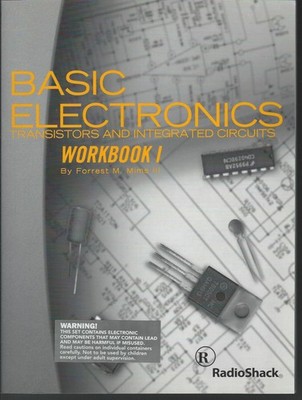 Basic Electronics: Transistors and Integrated Circuits Workbook 1