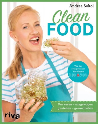 Clean Food | Andrea Sokol | Buch | 178 S. | Deutsch | 2023 | riva Verlag