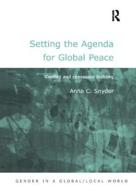 Setting the Agenda for Global Peace - 9781138263987