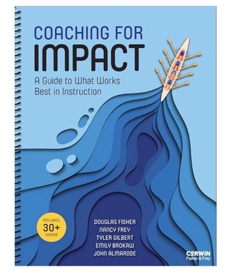 Coaching for Impact: A Guide to What Works Best in Instruction 1st Edition *NEW*